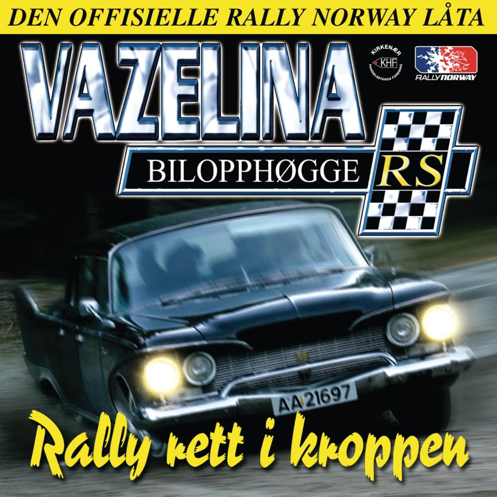 Album cover art for "Rally rett i kroppen" by Vazelina Bilopphøggers