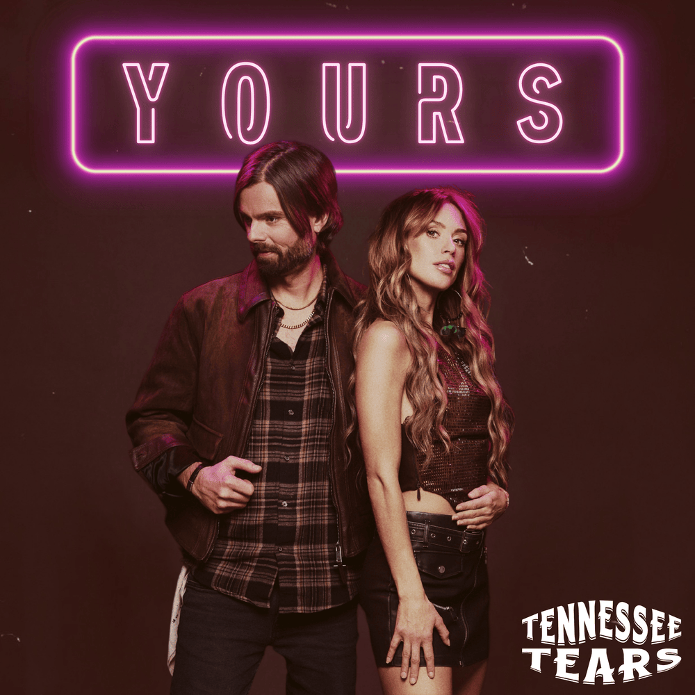 Album cover art for "Yours" by Tennessee Tears