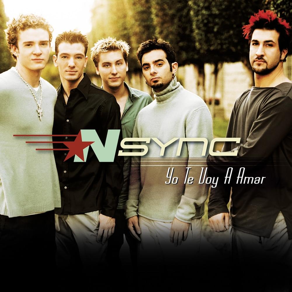 Album cover art for "Yo Te Voy A Amar (Spanglish Radio Edit)" by *NSYNC