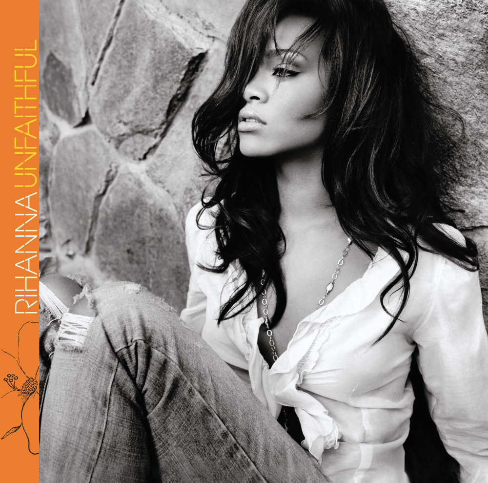 Album cover art for "Unfaithful" by Rihanna