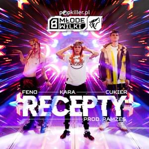 Album cover art for "Recepty" by Popkiller Młode Wilki & Feno & 3Y Gun Kara & Cukier