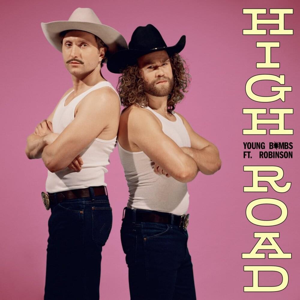 High Road by Young Bombs