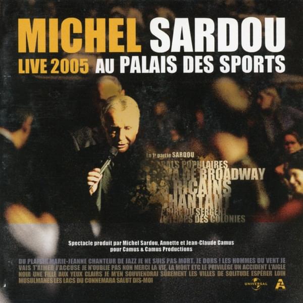 Album cover art for "L’aigle noir [Live Palais des Sports 2005]" by Michel Sardou