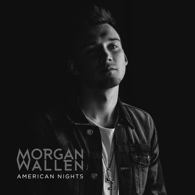 Album cover art for "American Nights" by Morgan Wallen