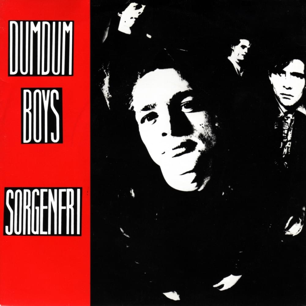 Album cover art for "Sorgenfri" by DumDum Boys