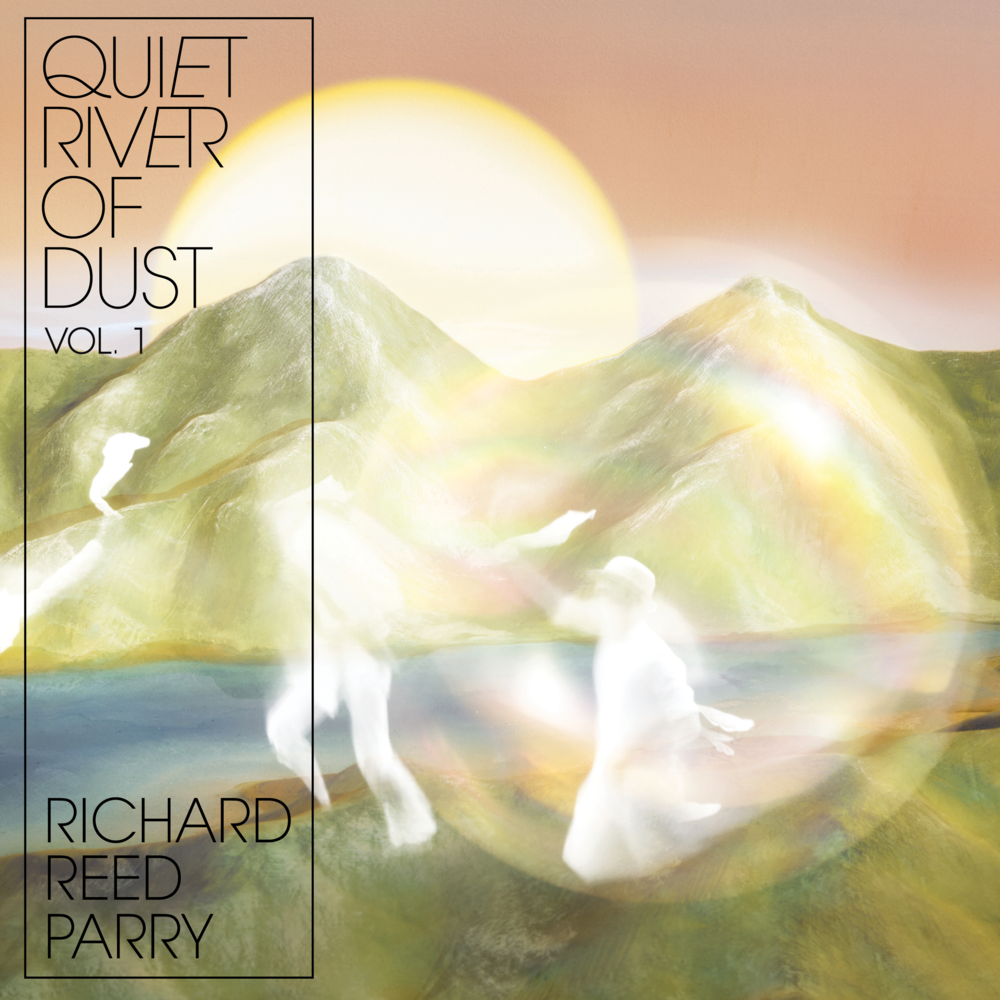 Gentle Pulsing Dust by Richard Reed Parry