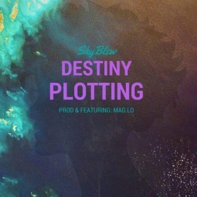 Album cover art for "Destiny Plotting" by SkyBlew & Mag.Lo