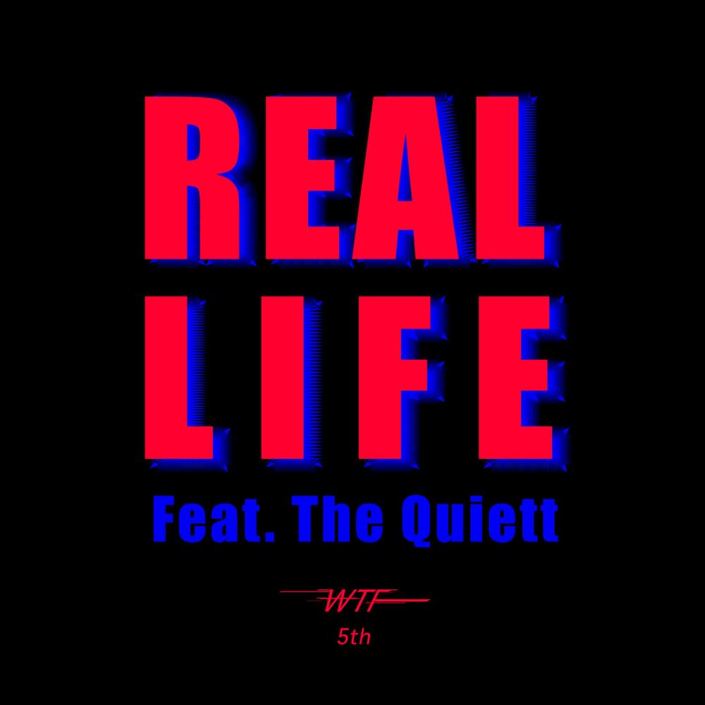 Album cover art for "Real Life" by Basick (베이식) & The Quiett (더 콰이엇)