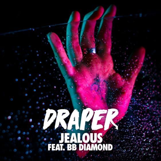 Album cover art for "Jealous" by Draper & BB Diamond