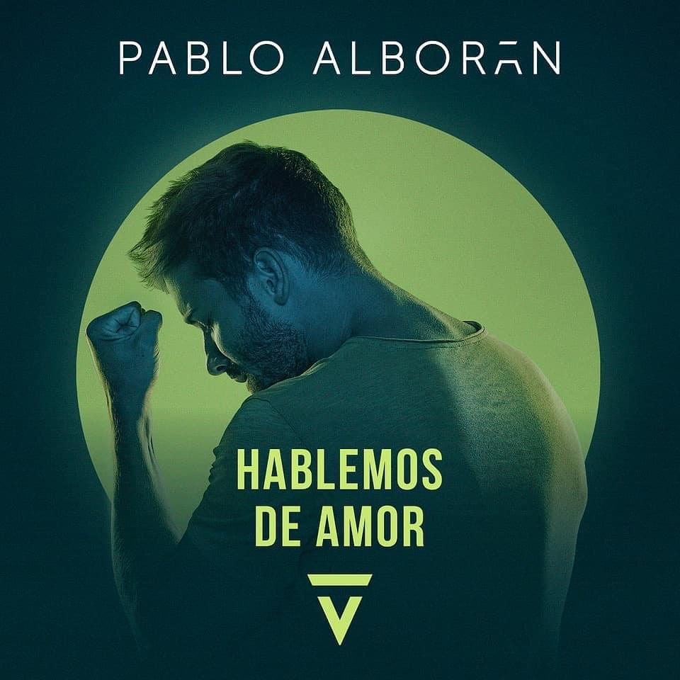 Album cover art for "Hablemos de Amor" by Pablo Alborán