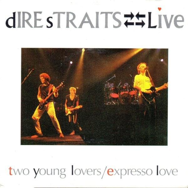 Album cover art for "Expresso Love [Alchemy]" by Dire Straits