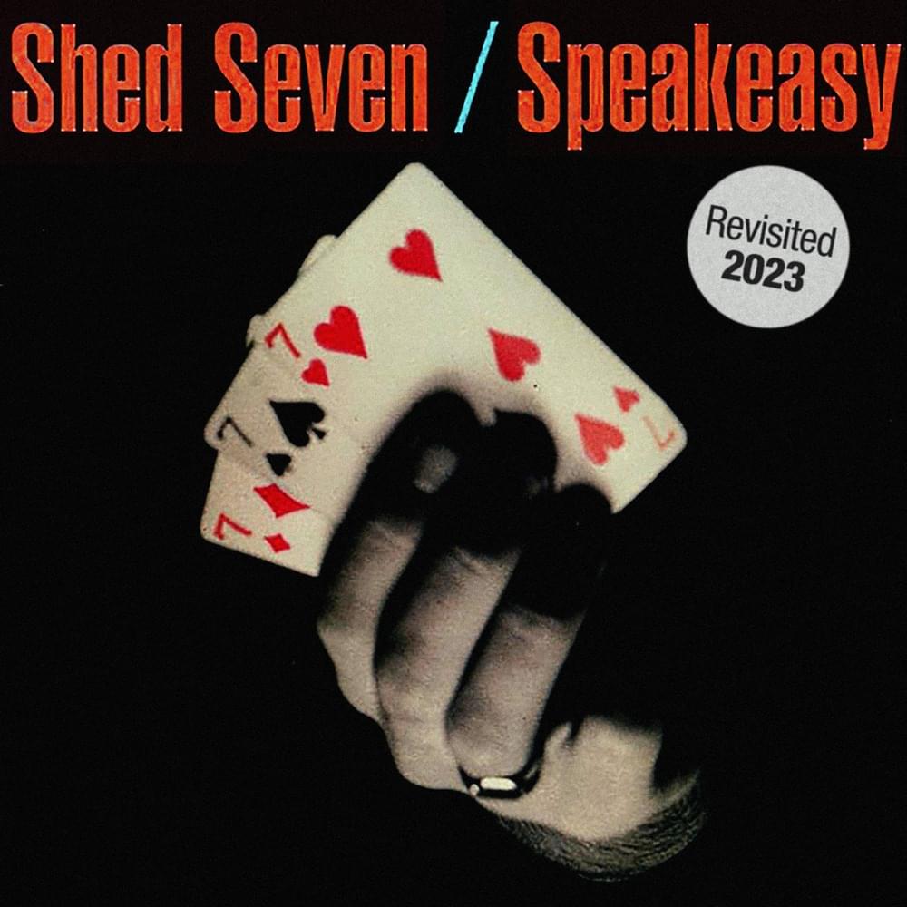 Album cover art for "Speakeasy (Revisited)" by Shed Seven
