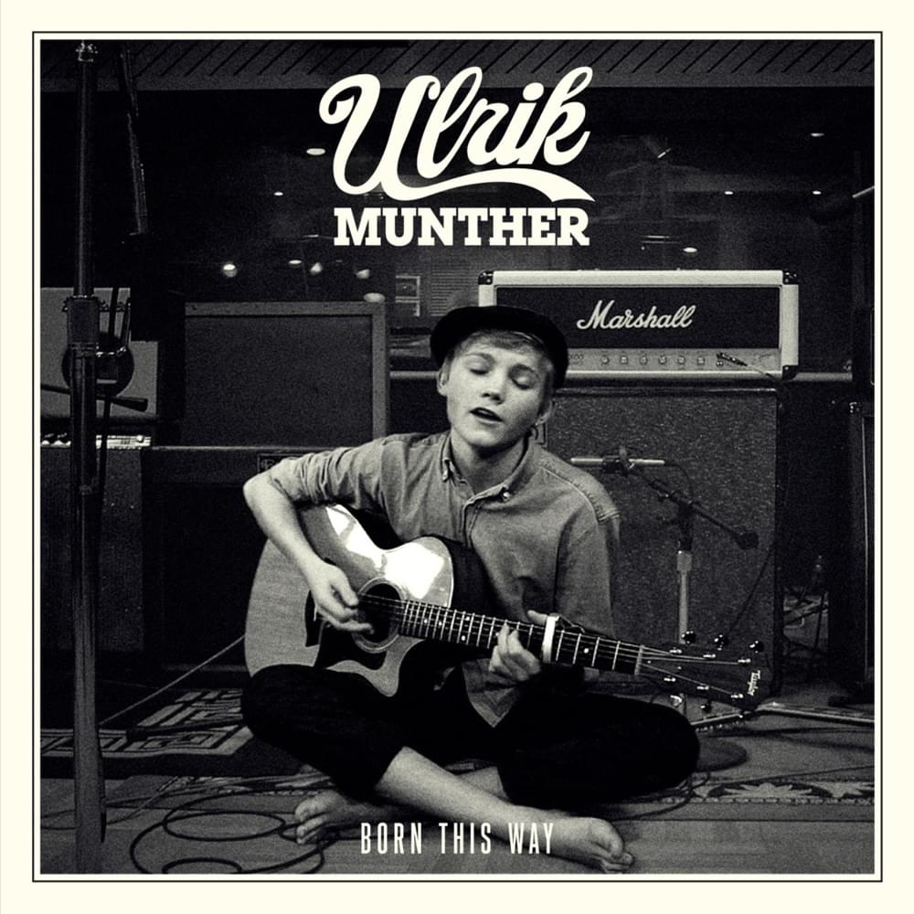 Album cover art for "Born This Way" by Ulrik Munther