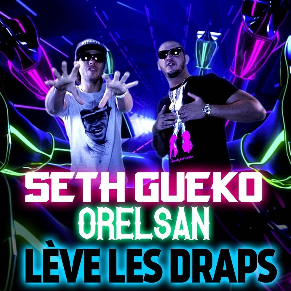 Lève les draps by Seth Gueko
