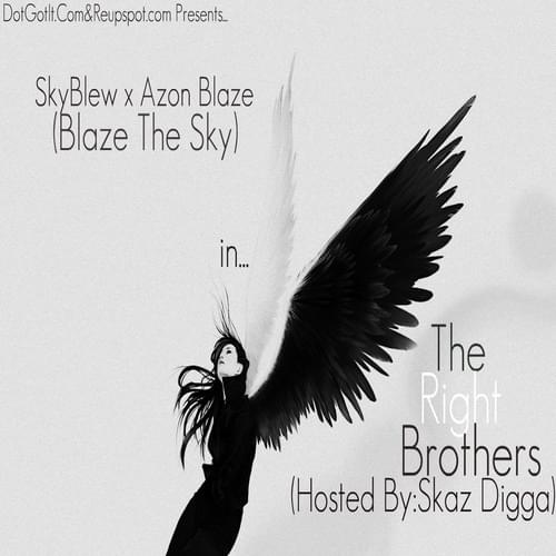 Album cover art for "That’s Right" by Blaze The Sky