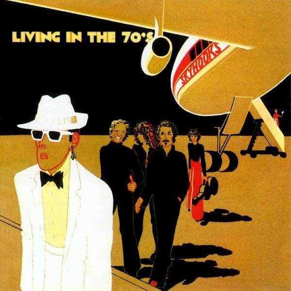 Living in the 70's by Skyhooks