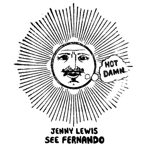 Album cover art for "See Fernando" by Jenny Lewis