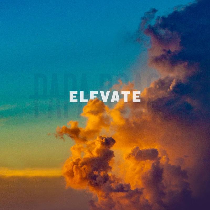 Album cover art for "Elevate" by Papa Roach