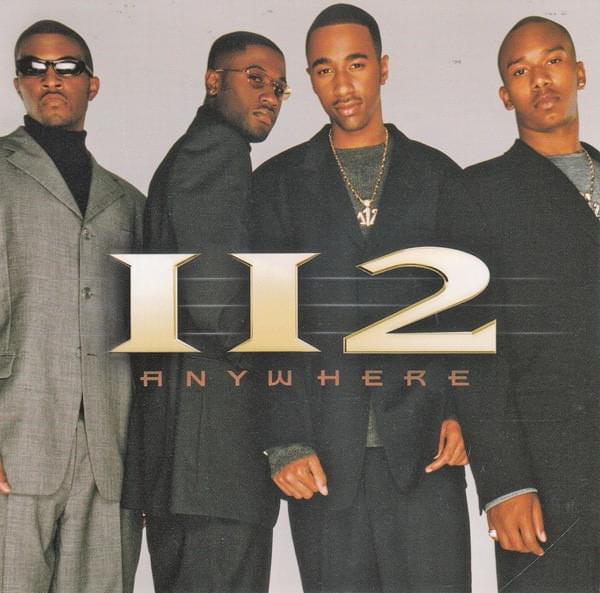 Anywhere by 112