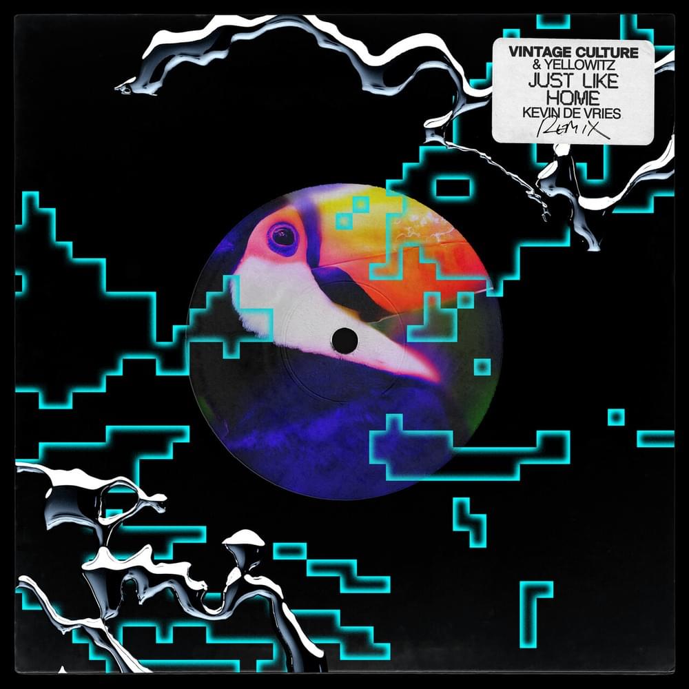 Album cover art for "Just Like Home (Kevin de Vries Remix)" by Vintage Culture