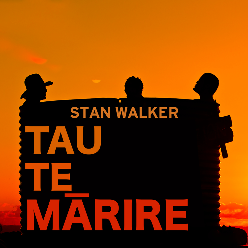 Album cover art for "Tau Te Mārire / Take It Easy" by Stan Walker
