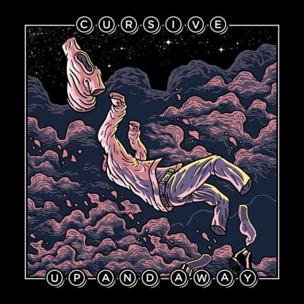 Album cover art for "Up And Away" by Cursive