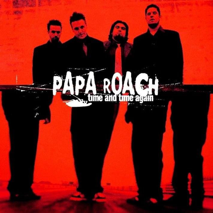 Album cover art for "Time and Time Again" by Papa Roach