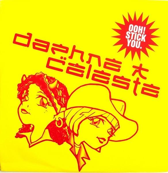 Ooh Stick You! by Daphne And Celeste