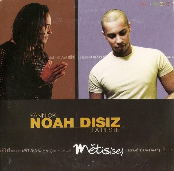 Métis(se) by Yannick Noah