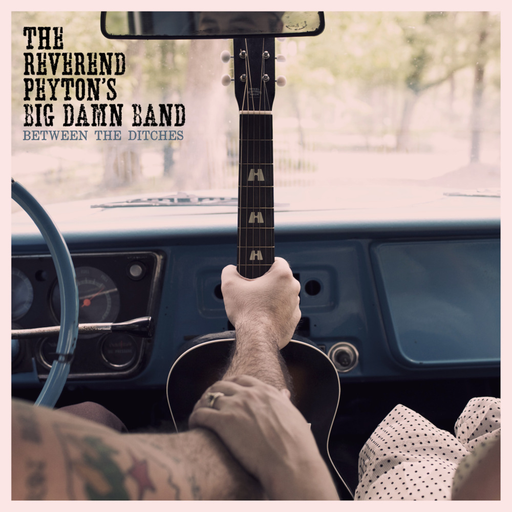 Album cover art for "Something For Nothing" by The Reverend Peyton’s Big Damn Band