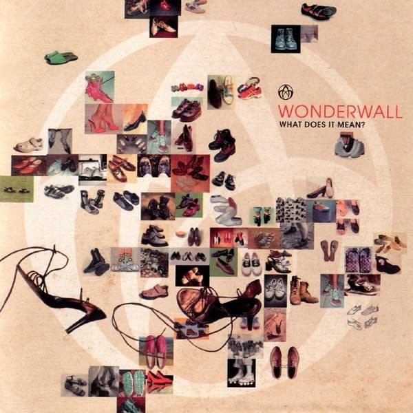 (One More) Song For You by Wonderwall