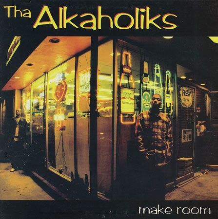 Album cover art for "Make Room" by Tha Alkaholiks