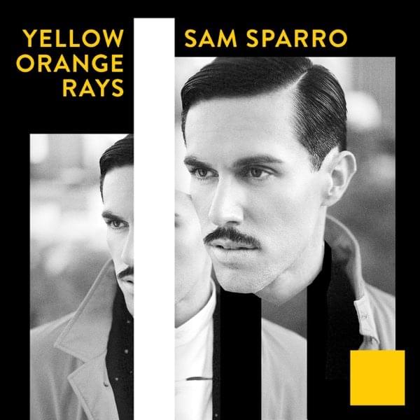 Album cover art for "Yellow Orange Rays" by Sam Sparro
