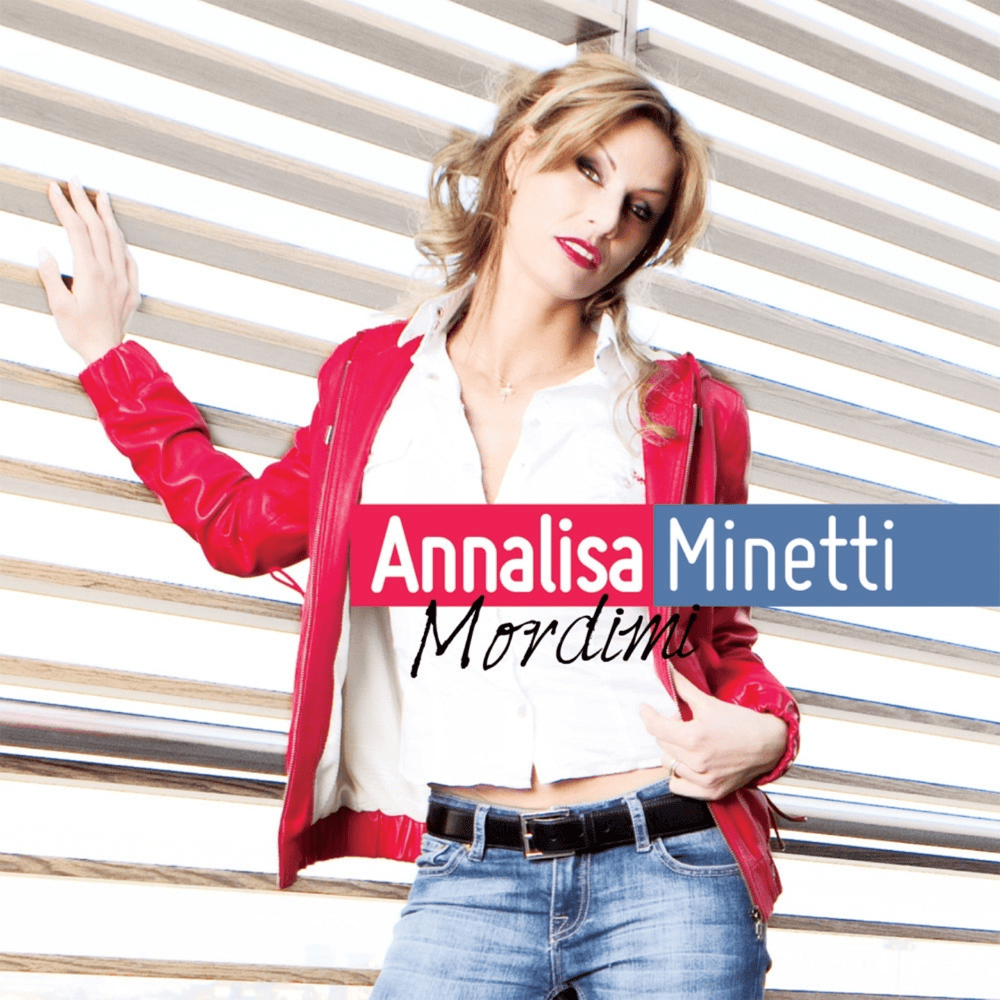 Album cover art for "Mordimi" by Annalisa Minetti