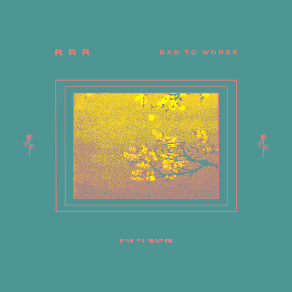 Bad to Worse by Ra Ra Riot
