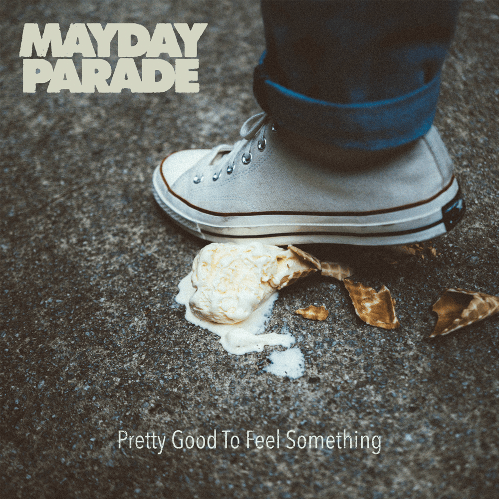 Album cover art for "Pretty Good To Feel Something" by Mayday Parade