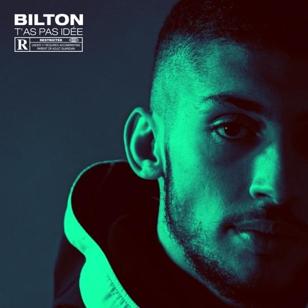 T’as pas idée by Bilton