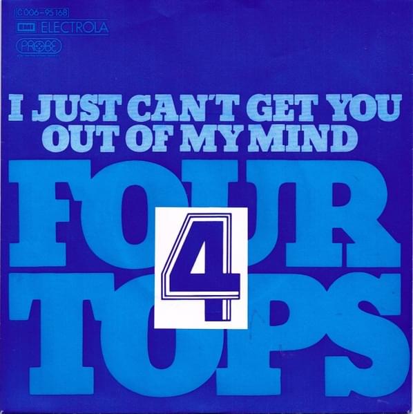 Album cover art for "I Just Can’t Get You Out Of My Mind" by The Four Tops