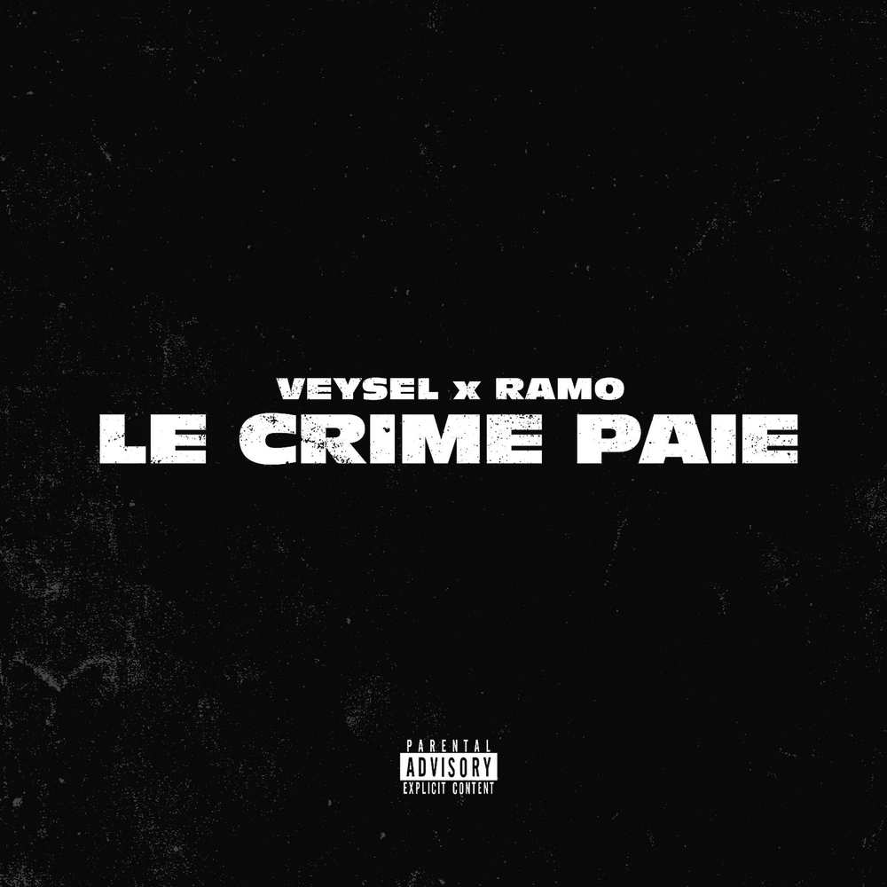 Album cover art for "LE CRIME PAIE" by Veysel