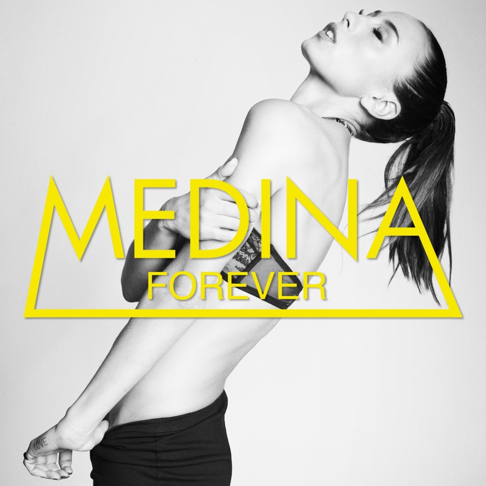Album cover art for "Forever" by Medina (DNK)