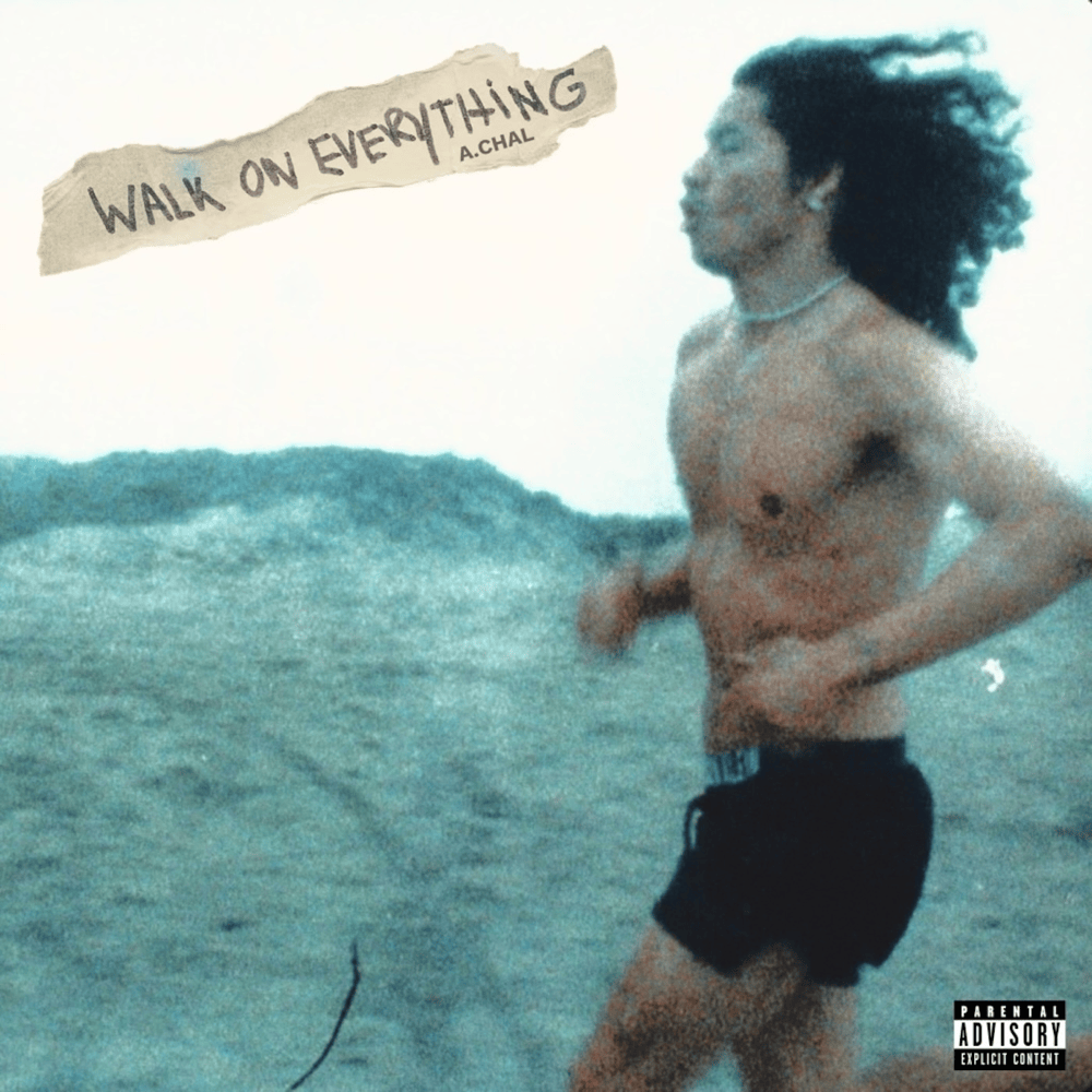 Album cover art for "Walk On Everything" by A.CHAL