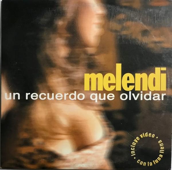 Album cover art for "Un Recuerdo Que Olvidar" by Melendi