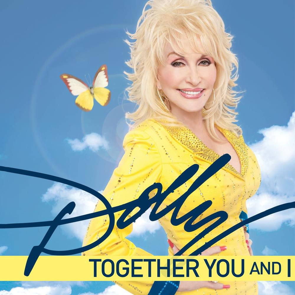 Album cover art for "Together You and I" by Dolly Parton
