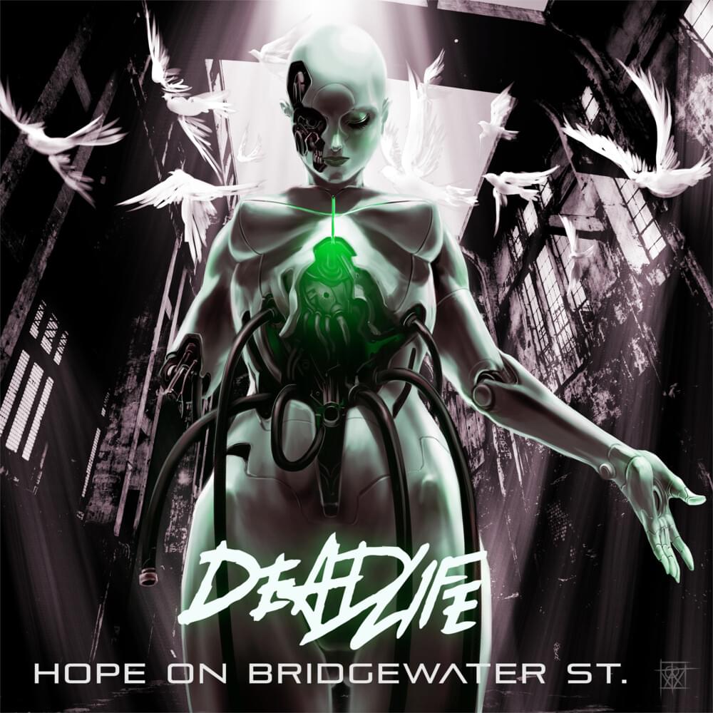 Album cover art for "Hope on Bridgewater St." by DEADLIFE (Electronic)