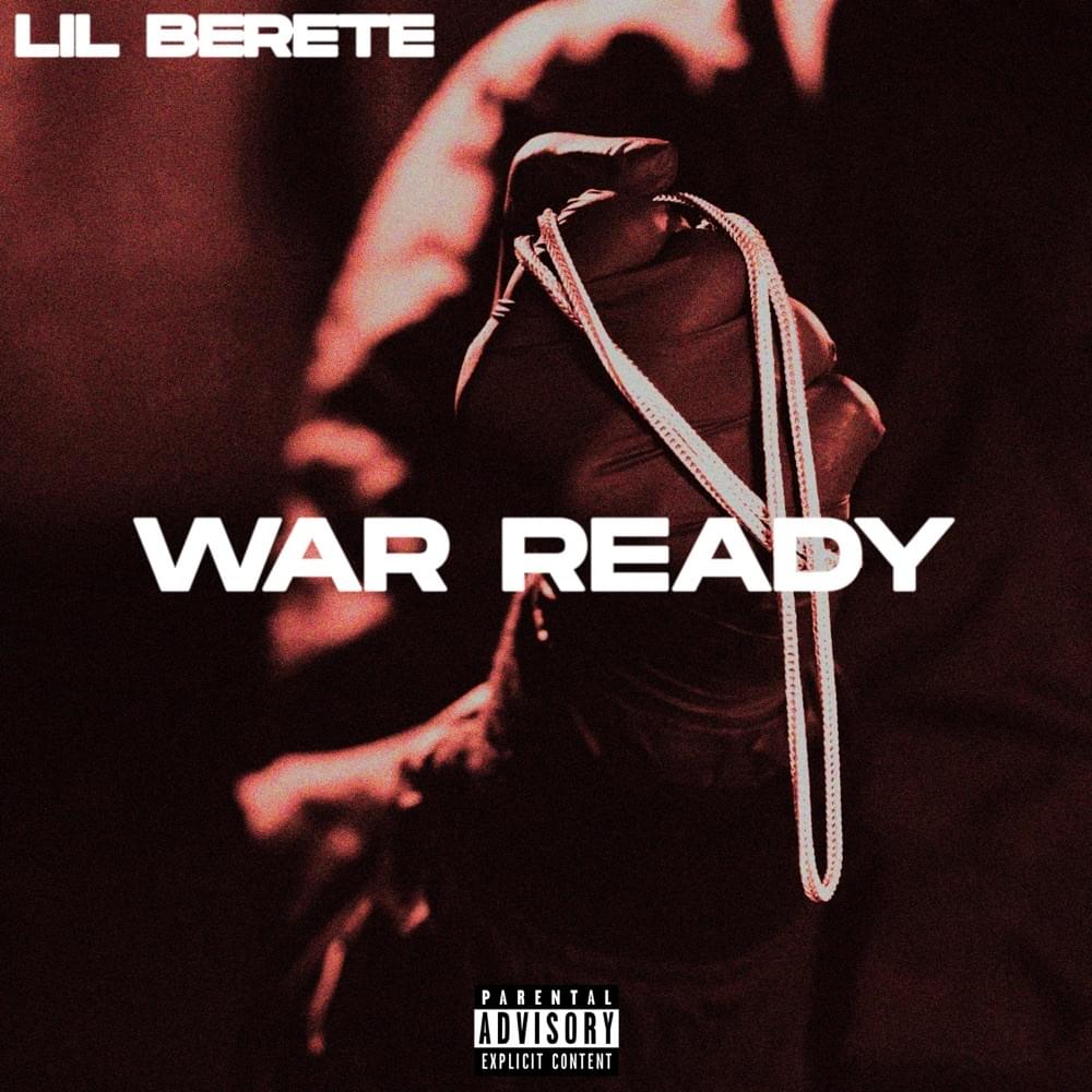 Album cover art for "War Ready" by Lil Berete