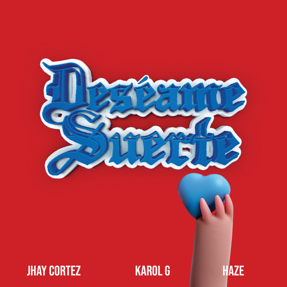 Album cover art for "Deséame Suerte" by JHAYCO