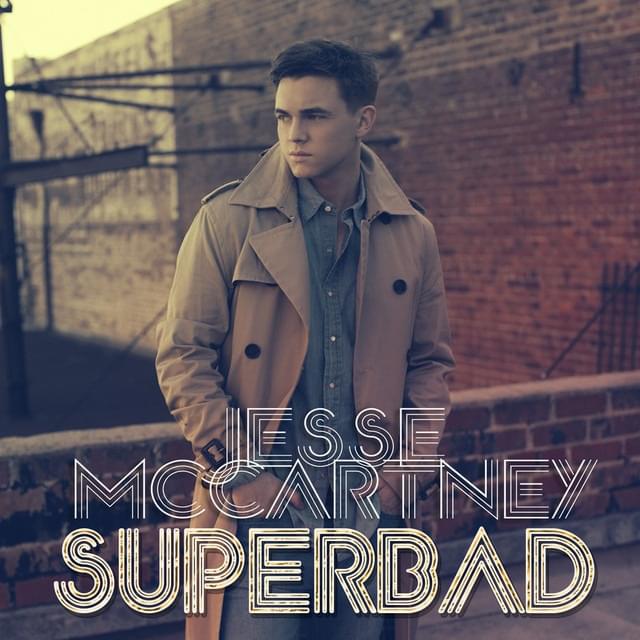 Album cover art for "Superbad" by Jesse McCartney