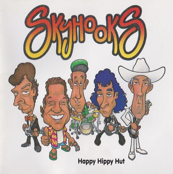 Album cover art for "Happy Hippy Hut" by Skyhooks