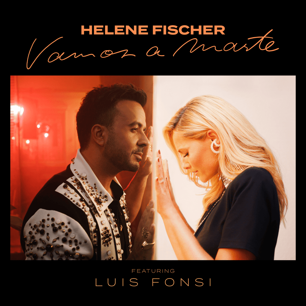 Album cover art for "Vamos a Marte" by Helene Fischer & Luis Fonsi
