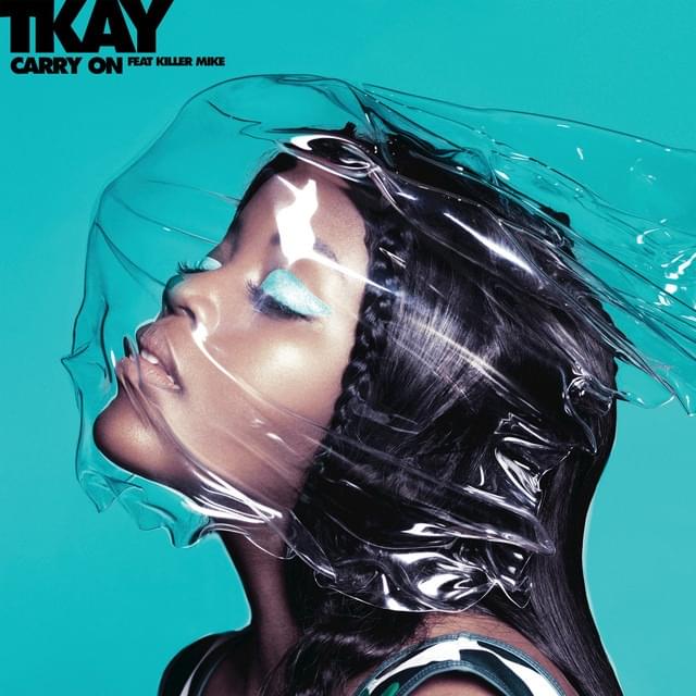 Carry On by Tkay Maidza